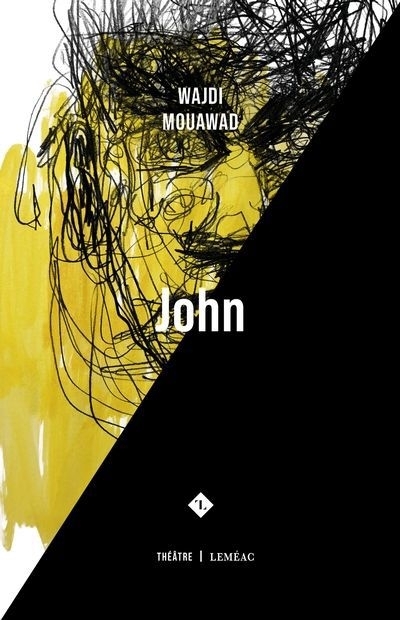 John | Mouawad, Wajdi