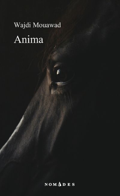 Anima  | Mouawad, Wajdi