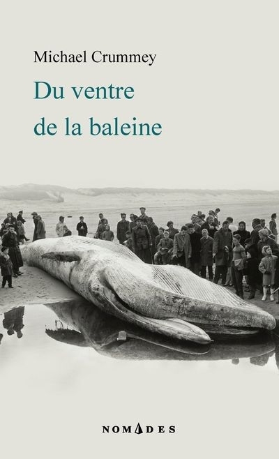 Du ventre de la baleine | Crummey, Michael