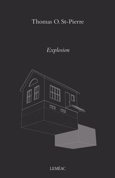 Explosion | St-Pierre, Thomas O.