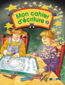 Mon cahier d'écriture 2  | Collectif