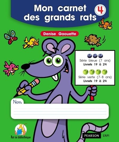 Mon carnet des grands rats 4 livrets 19 à 24 - série bleue et verte  | Gaouette, Denise