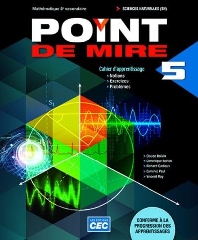 Point de mire 5 CST - Cahier d'apprentissage (version papier) - 5e secondaire | Boivin, Claude