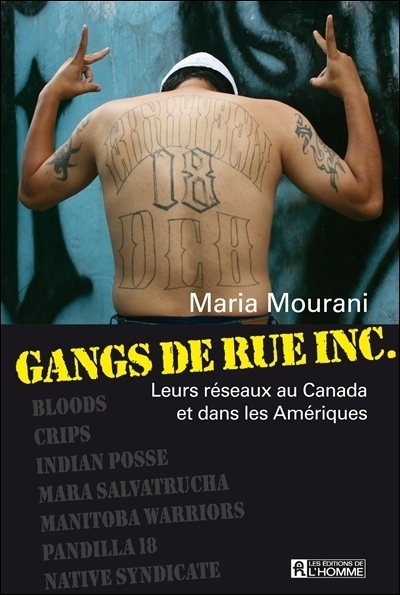 Gangs de Rue inc.  | Mourani, Maria