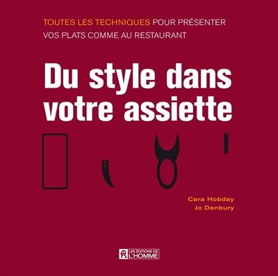 Du style dans votre assiette  | Hobday, Cara