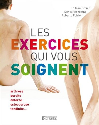 exercices qui vous soignent (Les) | Drouin, Jean