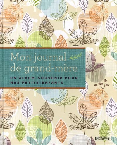 Mon journal de grand-mère  | 