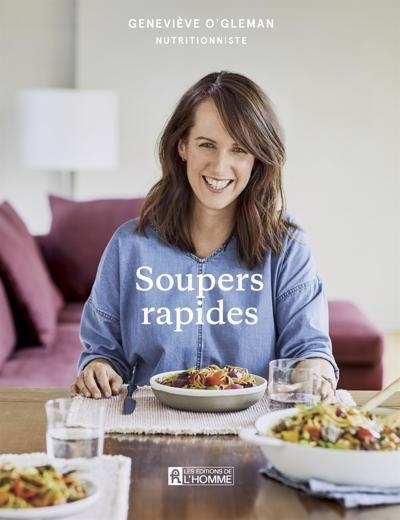 Soupers rapides  | O'Gleman, Geneviève