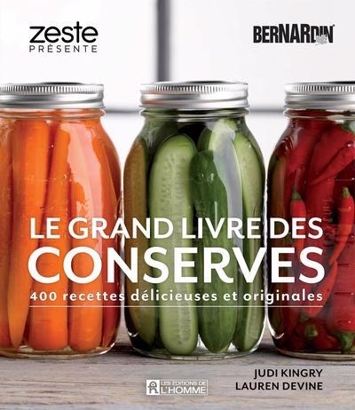 Grand livre des conserves Bernardin (Le) | Devine, Lauren