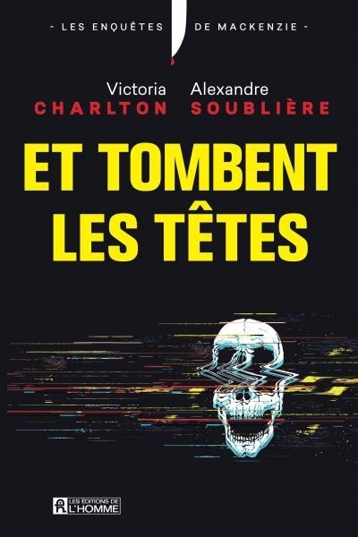 Les enquêtes de Mackenzie - Et tombent les têtes | Charlton, Victoria