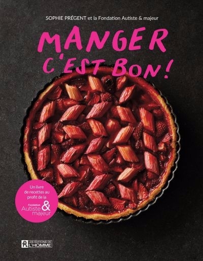 Manger, c'est bon ! | Prégent, Sophie