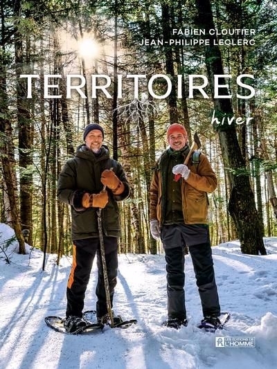 Territoires - Hiver | Cloutier, Fabien | Leclerc, Jean-Philippe