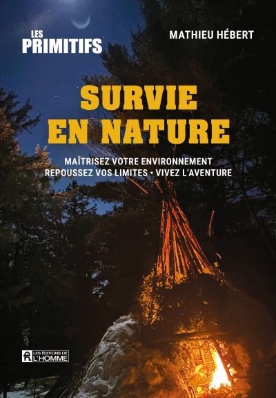 Survie en nature | Hébert, Mathieu