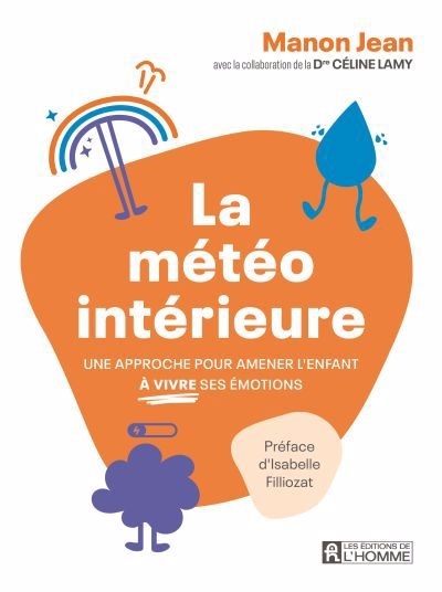 météo intérieure (La) | Jean, Manon | Lamy, Céline