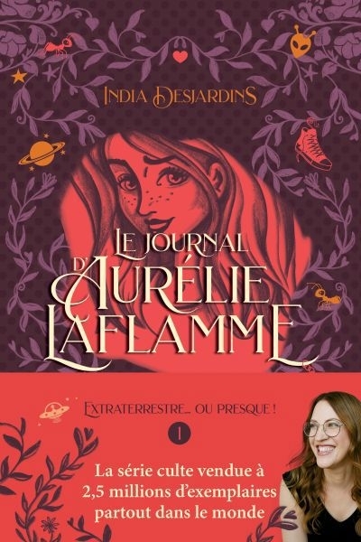 Le journal d'Aurélie Laflamme T.01 - Extraterrestre... ou presque ! | Desjardins, India