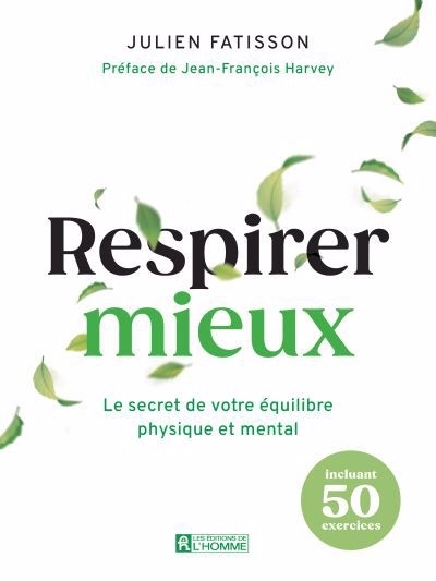 Respirer mieux | Fatisson, Julien