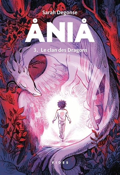Ania T.03 - Le clan des dragons | Degonse, Sarah