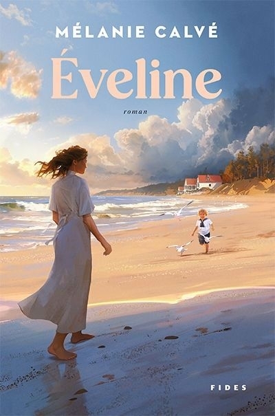 Éveline | Calvé, Mélanie