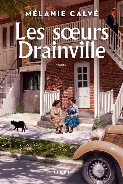 Les Soeurs Drainville  | Calvé, Mélanie