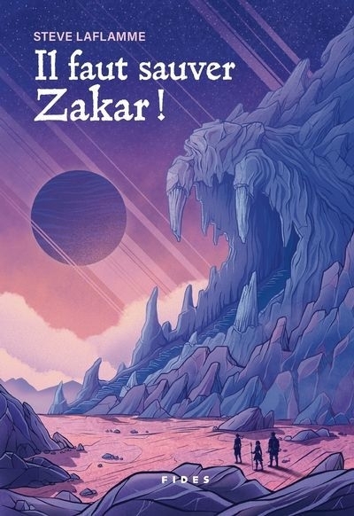 Il faut sauver Zakar! | Laflamme, Steve