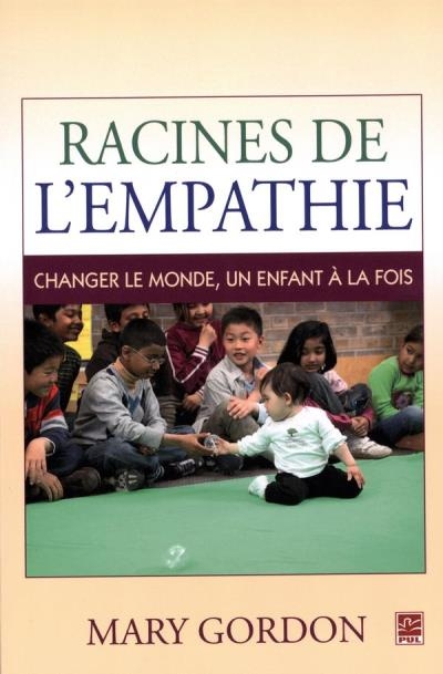 Racines de l'empathie  | Gordon, Mary