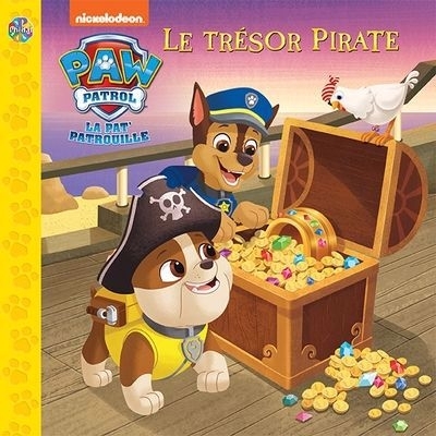 La Pat' Patrouille — Le trésor pirate | Morissette, Sylvie (Auteur)