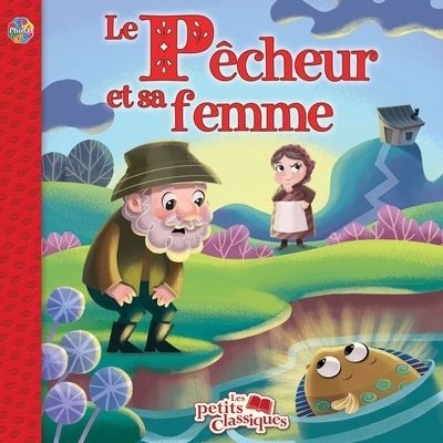 pêcheur et sa femme (Le) | Ménard, Valérie (Auteur)