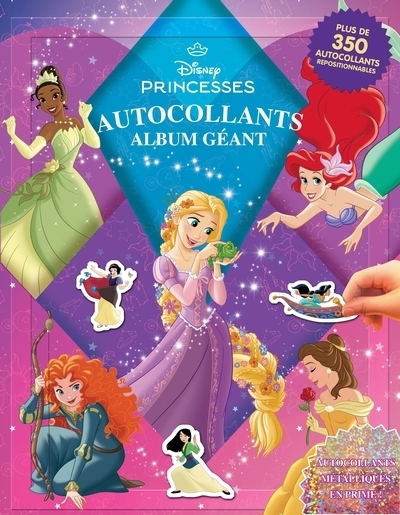 Disney Princesses Autocollants | Asselin-Tousignant, Kelly (Auteur)