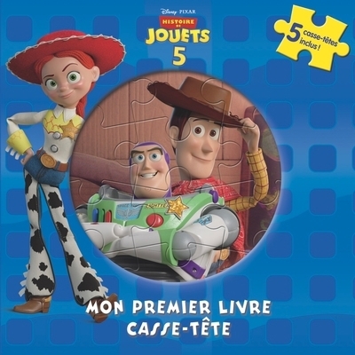 Disney Pixar Histoire de jouets 5 : Mon premier livre casse-tête | Asselin-Tousignant, Kelly (Auteur)