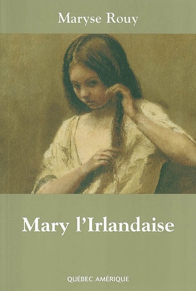 Mary l'Irlandaise | Rouy, Maryse