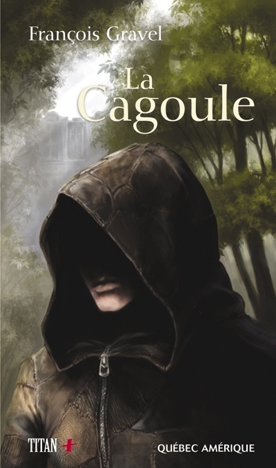 La cagoule | Gravel, François