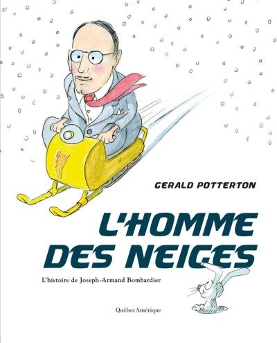 Homme des neiges (L') | Potterton, Gerald