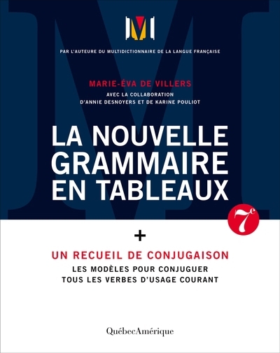 Nouvelle Grammaire en tableaux (La) | VILLERS, MARIE-ÉVA DE  