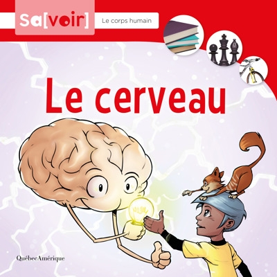 Sa[voir] : Le corps humain - Le cerveau | 