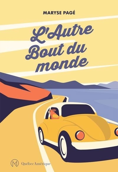 L'autre bout du monde | Pagé, Maryse (Auteur)