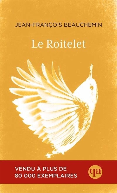 Le Roitelet | Beauchemin, Jean-François