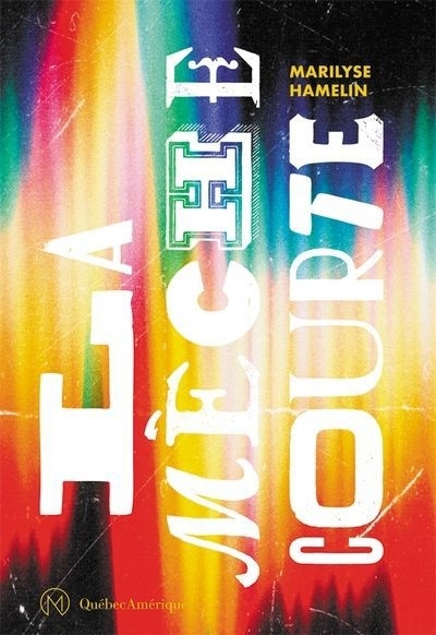 mèche courte (La) | Hamelin, Marilyse