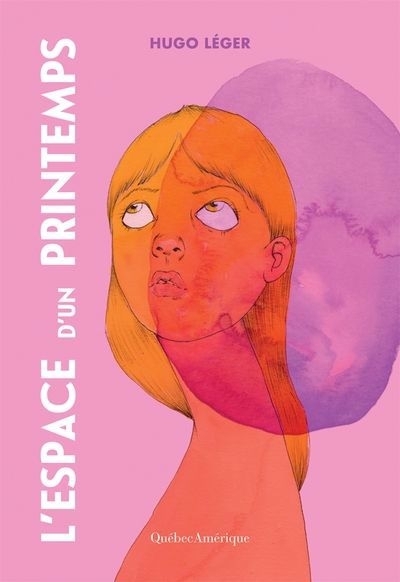 L'Espace d’un printemps | Léger, Hugo (Auteur)