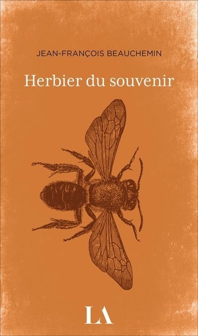 Herbier du souvenir | Beauchemin, Jean-François