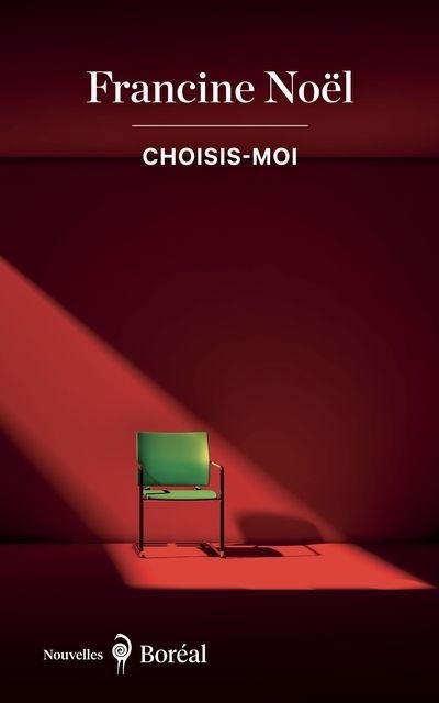 Choisis-moi | Noël, Francine