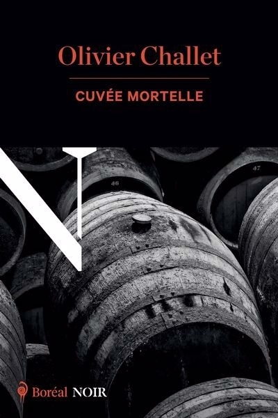 Cuvée mortelle | Challet, Olivier