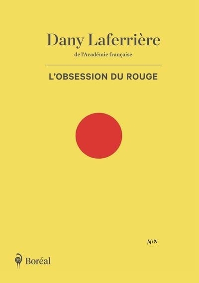 Obsession du rouge (L') | Laferrière, Dany