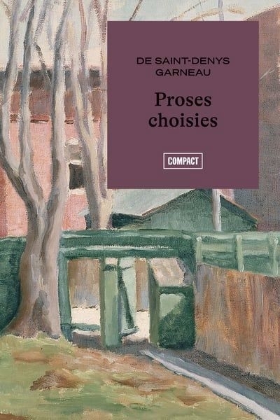 Proses choisies | Garneau, Saint-Denys