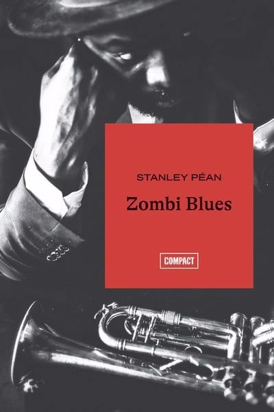 Zombi Blues | Péan, Stanley