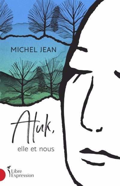 Atuk, elle et nous  | Jean, Michel