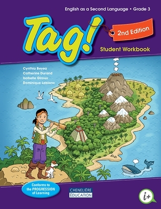 Tag! Student worbook - 3e année 2e éd. | Beyea, Cynthia