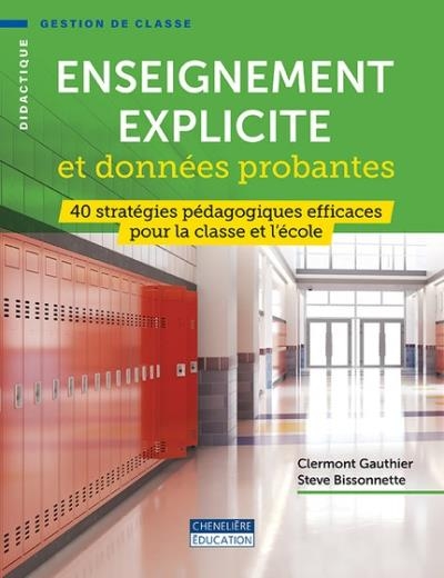 Enseignement explicite et données probantes | Bissonnette, Steve