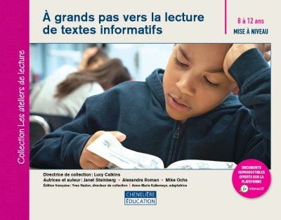 À grands pas vers la lecture de textes informatifs : 8 à 12 ans - Mise à niveau | Roman, Alexandra