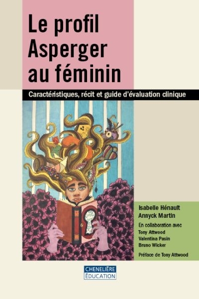 Profil Asperger au féminin (Le) | Hénault, Isabelle