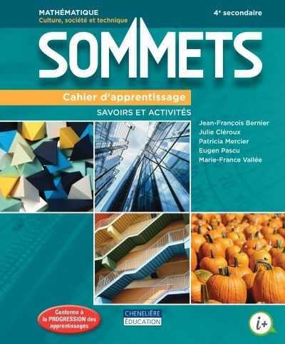 Sommets CST - 4e secondaire - COMBO Cahier d'apprentissage - Version imprimée ET numérique | Cléroux, Julie